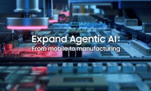 Samsung Electronics Announces Strategy ToTransition Global Manufacturing Into ‘ AI-Driven Factories’ by 2030