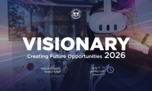 جامعة دار الحكمة تنظم معرض كلية الهندسة والحاسبات والتصاميم Visionary 2026 لعرض مشاريع الخريجات الرائدة